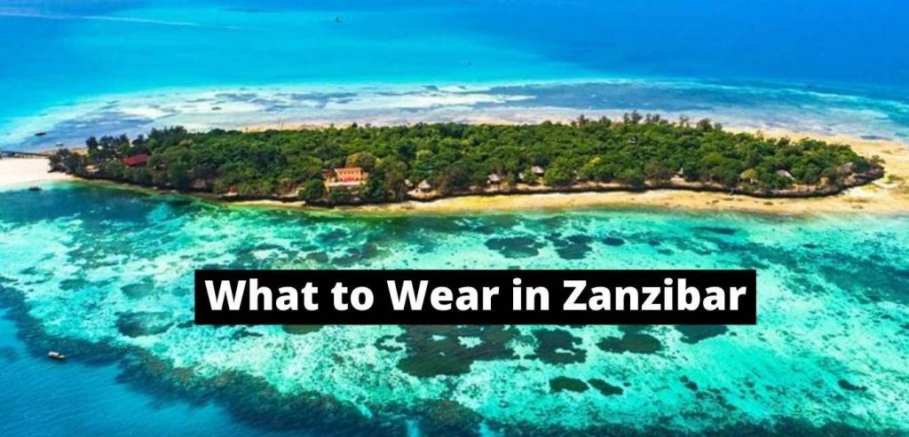 What to Wear in Zanzibar